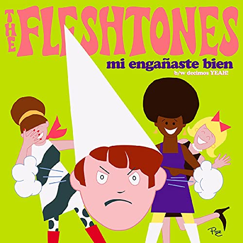 The Fleshtones - Mi Engañaste Bien / Decimos Yeah! (7" Single) Vinyl