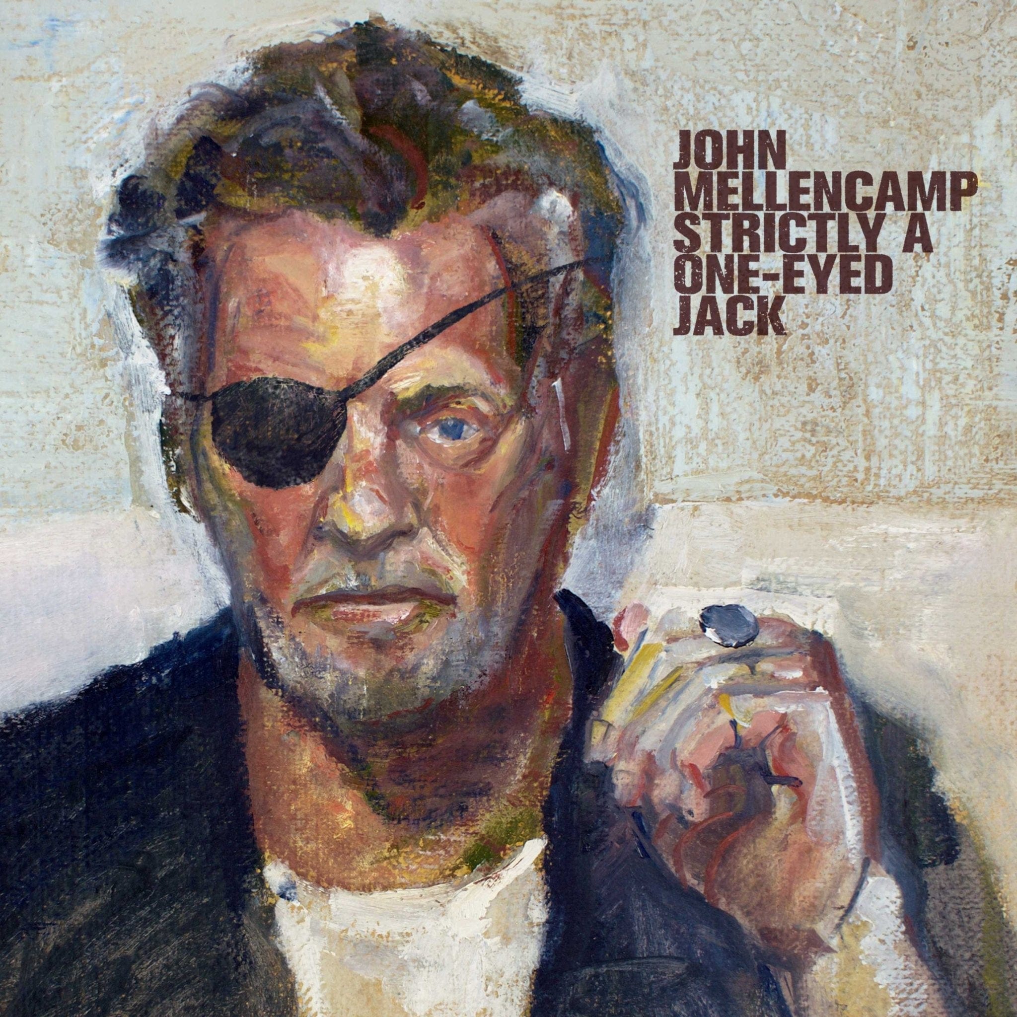 John Mellencamp - Strictly A One-Eyed Jack LP NEW